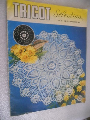 MAGAZINE TRICOT SELECTION crochet d'art n°83 novembre 1994 EUR 6,00