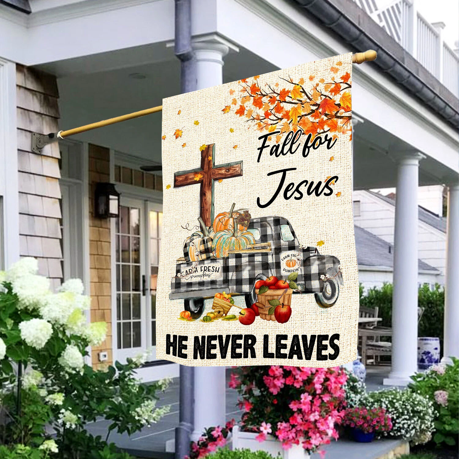 Fall For Jesus He Never Leaves Thanksgiving Pumpkins Garden Flag