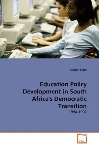 Aslam Fataar | Education Policy Development In South Africa's Democratic...-image