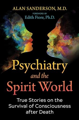 Edith Fiore - Psychiatry And The Spirit World True Stories On The Su - G245Z-image