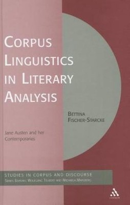 Corpus Linguistics In Literary Analysis: Jane Austen And Her...