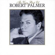 The Very Best of Robert Palmer von Palmer,Robert | CD | Zustand akzeptabel