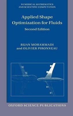Applied Shape Optimization for Fluids by Bijan Mohammadi, Oli... - 9780199546909