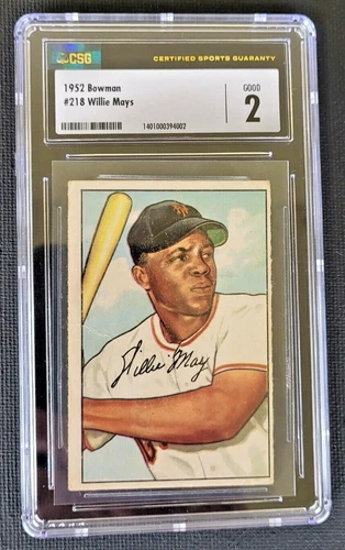1952  Bowman #218 Willie Mays CSG 2.0 Good