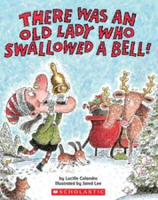 There Was an Old Lady Who Swallowed a Bell! - Paperback - GOOD