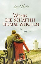 Lynn Austin Wenn die Schatten einmal weichen