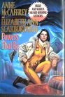POWERS THAT BE 1st edition Anne McCAFFREY & Elizabeth Ann SCARBOROUGH 1993 HCDJ