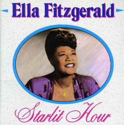 Ella Fitzgerald - Starlit Hour, Audio CD, Sealed New