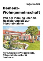 Demenz-Wohngemeinschaft Ingo Noack