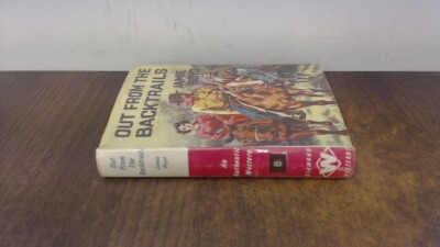 			Out From The Backtrails, Jamie Boyd, Mills and Boon Ltd, 1963, Ha		