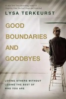 Good Boundaries And Goodbyes | Lysa Terkeurst | Taschenbuch | Englisch | 2022