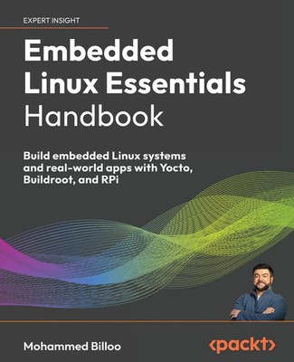 Embedded Linux Essentials Handbook Mohammed Billoo Taschenbuch Englisch 2026