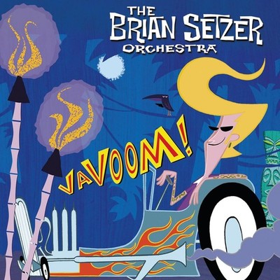 The Brian Setzer Orchestra Vavoom! (Vinyl) 12'' Album