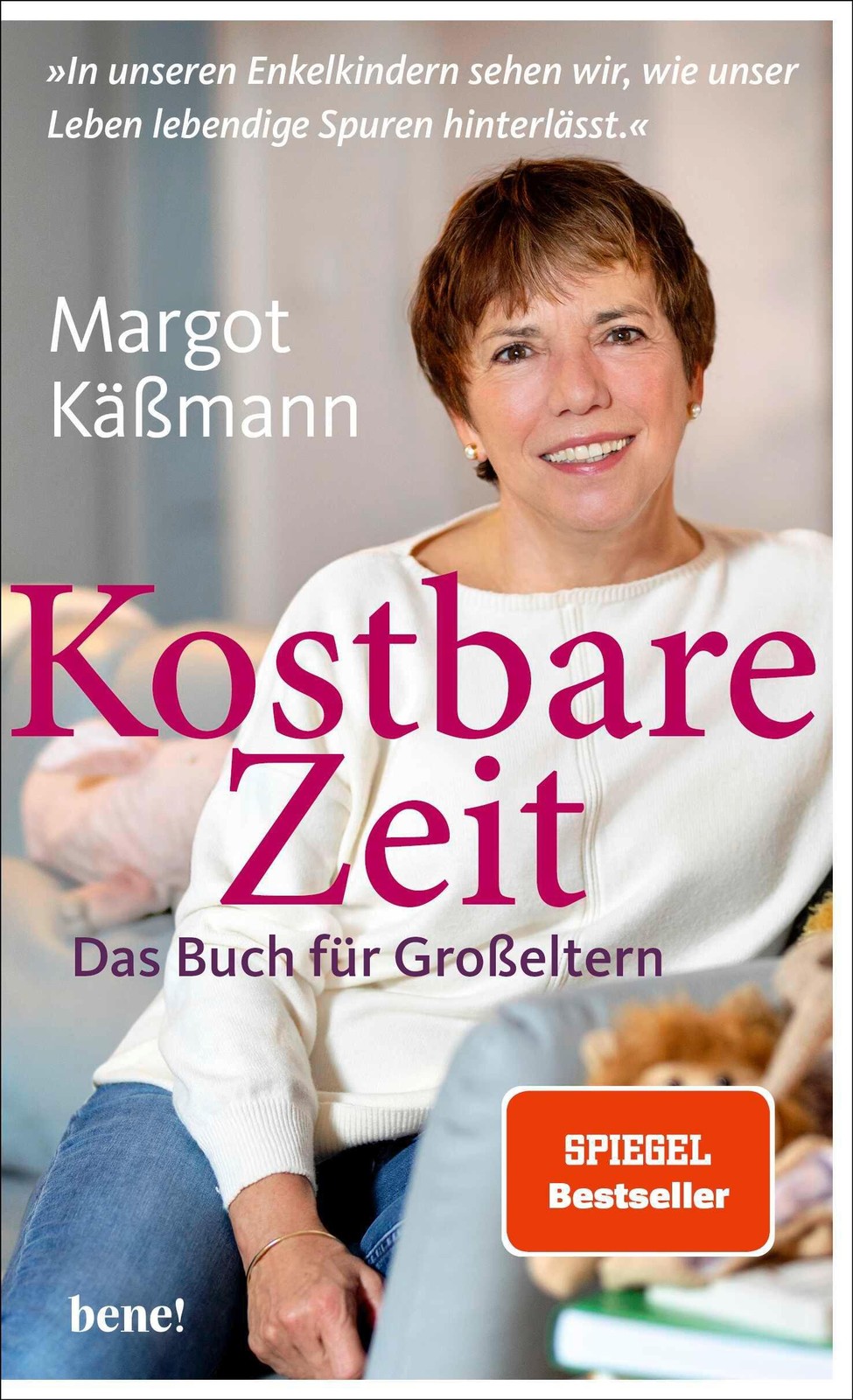 Margot Käßmann Kostbare Zeit - Das Buch für Großeltern