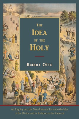 The Idea of the Holy-Text of First English Edition | Rudolf Otto | Taschenbuch