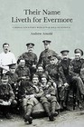 Their Name Liveth for Evermore: Carshalton's First World War Roll of Honour by Andrew Arnold (Paperback, 2014)