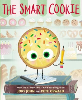The Smart Cookie Paperback By Jory John And Pete Oswald