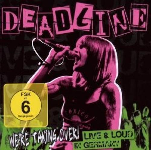 Deadline - We´Re Taking Over!Live & Loud In Germany CD+DVD #73556 - Bild 1 von 1