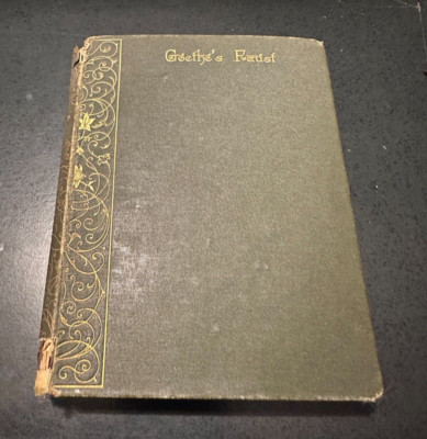 Goethes Faust with some of the minor peoms. Elizabeth Craigmyle 1889 [Used] Poor