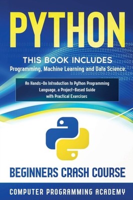 Academy - Python  This Book Includes  Programming Machine Learning an - X555z