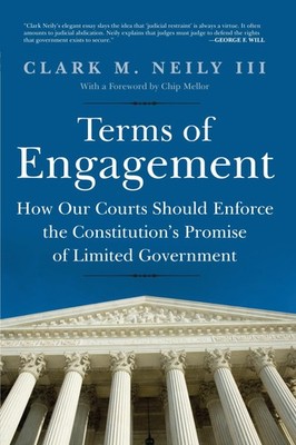 Terms of Engagement: How Our Courts Should Enforce the Constitution's Promis...