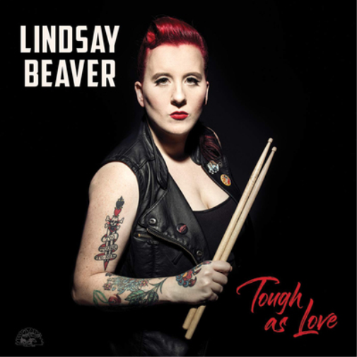 Lindsay Beaver Tough As Love (CD) Album