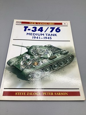 OSPREY PUBLISHING NEW VANGUARD T-34/76 MEDIUM TANK 1941 -1945 