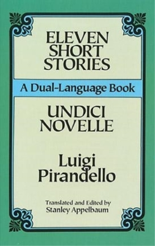 Luigi Pirandello Eleven Short Stories (Tascabile) Dover Dual Language Italian
