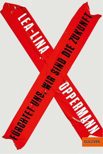 Lea-Lina Oppermann | FüRchtet Uns, Wir Sind Die Zukunft | Taschenbuch | Deutsch-image