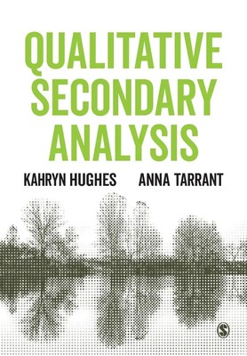 Kahryn Hughes (u. a.) | Qualitative Secondary Analysis | Taschenbuch | Englisch