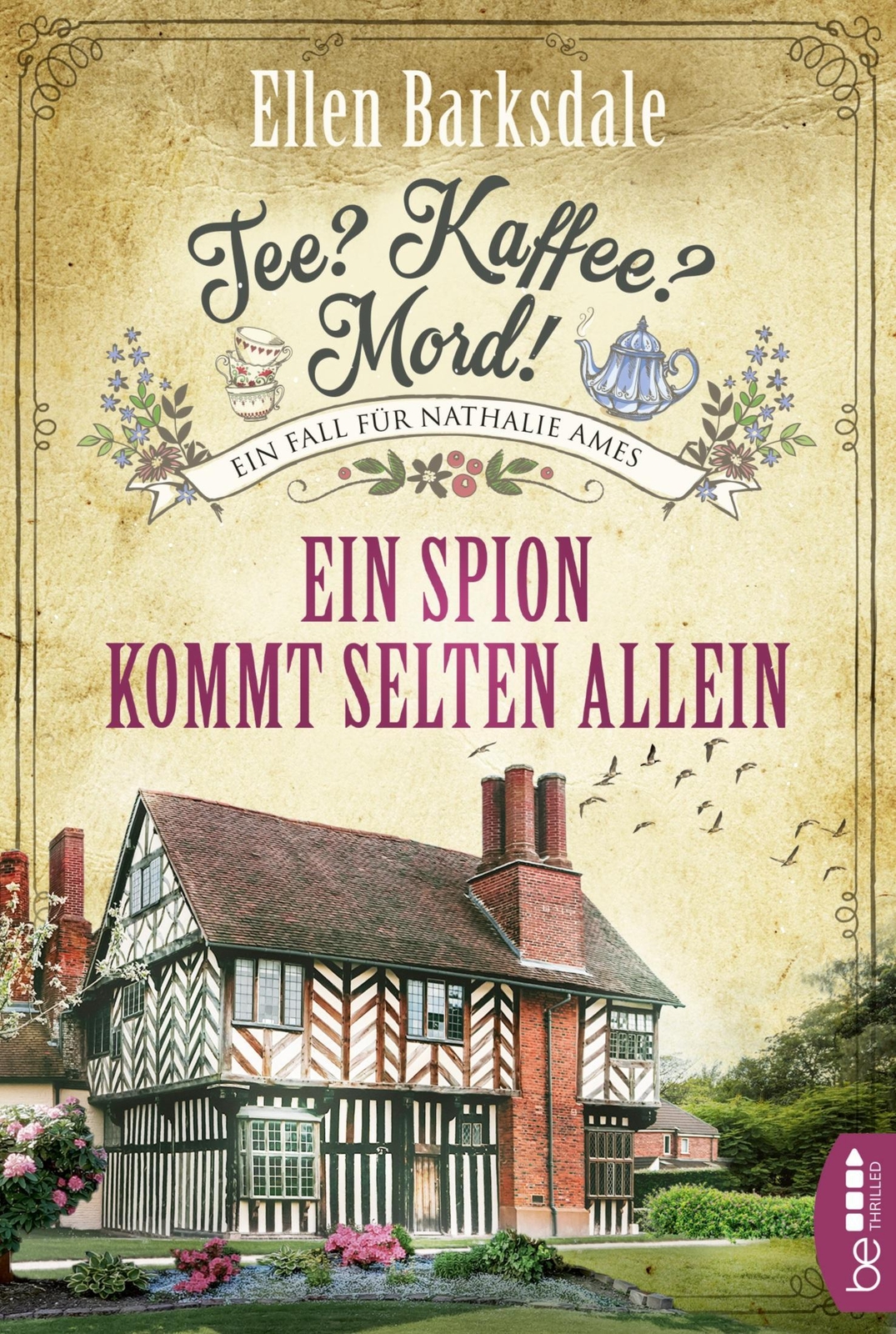 Thumbnail - Tee? Kaffee? Mord Ein Spion Kommt Selten Allein - Ellen Bar ...