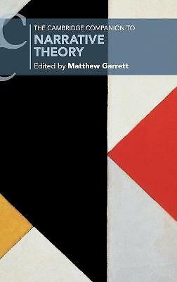 The Cambridge Companion to Narrative Theory Garrett Hardback 9781108428477