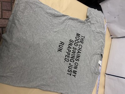 Unbranded Mens Gray Tshirt XL The Chains on my mood swing just snapped, Run