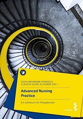 Advanced Nursing Practice ~ Silvia Neumann-Ponesch ~  9783708919423