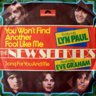 The New Seekers You Wont Find Another Fool Like Me Vinyl Single 7inch