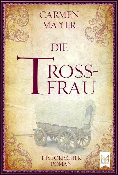 Thumbnail - Die Trossfrau | Carmen Mayer | 2021 | Deutsch