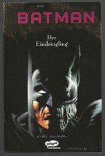 Batman 7: Der Eindringling, Ehapa, 1. Auflage...