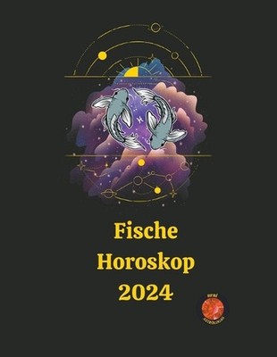 Fische Horoskop 2024 by Angeline A. Rubi Paperback Book
