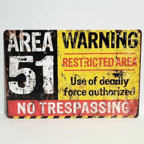 Area 51 No Trespassing Warning Rustic Vintage Metal Tin Signs Man Cave Garage