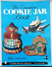 Complete Cookie Jar Book Mike Schneider, 2003, Collectors Guide Rev. 4th Edition