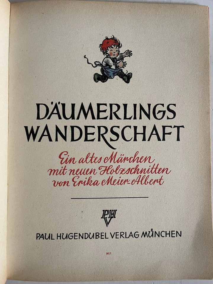 Erika Meier-Albert Däumerlings Wanderschaft, Kinderbücher, Märchen, Däumerling - Bild 1 von 1
