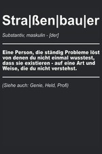 Stra&szlig;enbau Notizbuch: Geschenk f&uuml;r Bauarbeiter und
