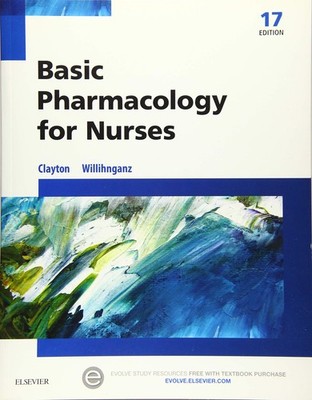 Basic Pharmacology for Nurses - paperback Willihnganz MS RN CNE, Michelle J....