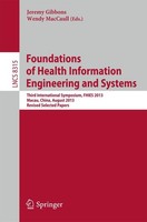 Foundations Of Health Information Engineering And Systems Jeremy Gibbons