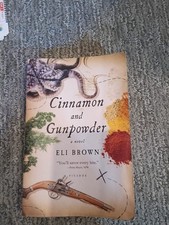 Cinnamon and Gunpowder Eli Brown Picador Paperback (2014) [VG]