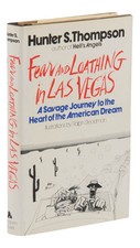 Fear and Loathing in Las Vegas ~ HUNTER S. THOMPSON ~ First Edition ~ 1st ~ 1971
