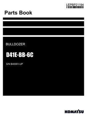 Komatsu D41E-BB-6C Bulldozer Parts Catalog Manual SN B40001-UP