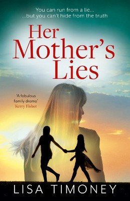 Lisa Timoney Her Mother s Lies (Paperback) (UK IMPORT)