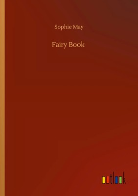 Sophie May | Fairy Book | Taschenbuch | Englisch (2020) | 68 S. | Outlook Verlag