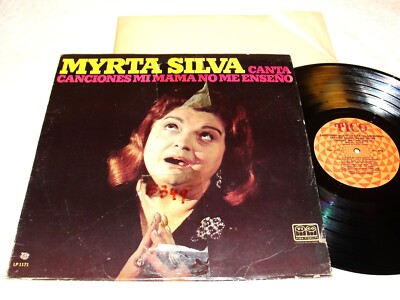 Myrta Silva ''Canta Canciones Mi Mama No Me Enseno'' 1969 Latin LP,Nice NM!, Promo